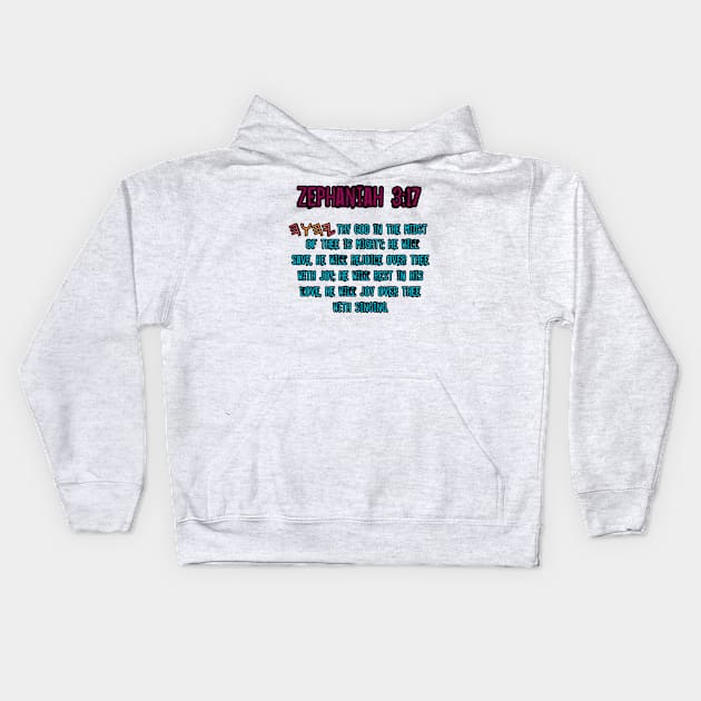 Zephaniah 3:17 Kids Hoodie by Yachaad Yasharahla